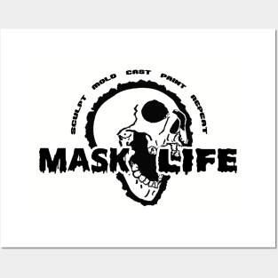 Mask Life Posters and Art